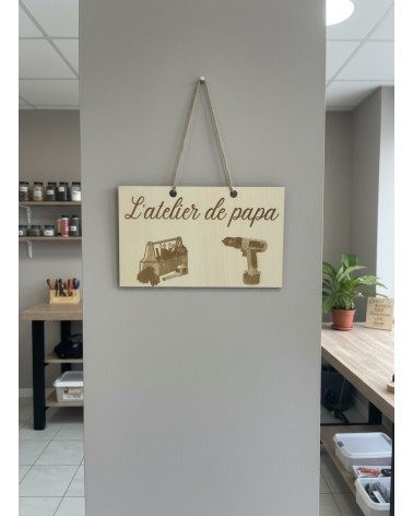 Pancarte murale en bois gravée L'atelier de papa