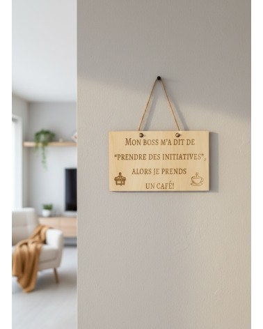 Pancarte murale en bois gravée humour pour la maison
