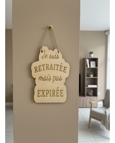 Pancarte murale en bois gravée retraite humour femme
