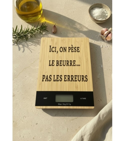 Balance de cuisine bois gravée humour pâtisserie beurre